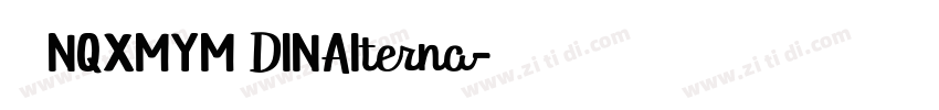 字体 NQXMYM DINAIterna字体转换
